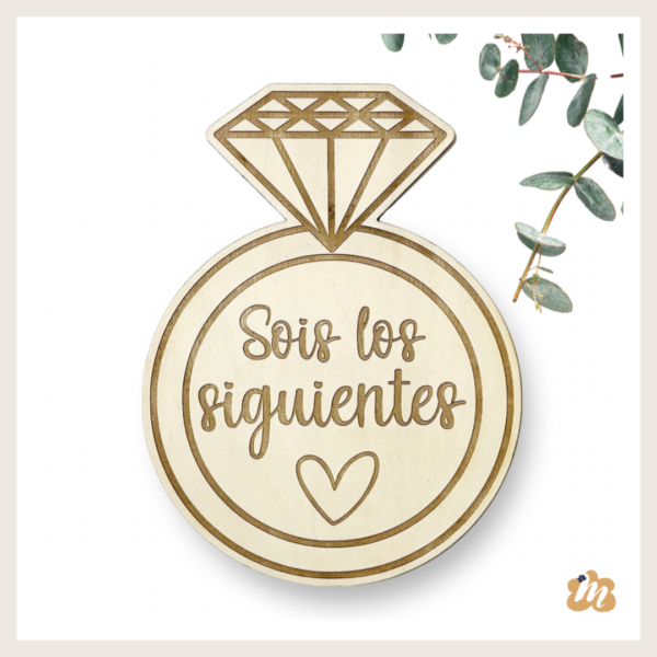 Anillo 20cm "Sois los siguientes"